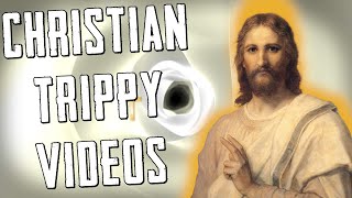 Christian TRIPPY Videos [WATCH WHILE HIGH] 3