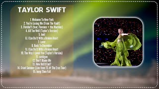 Taylor Swift - Greatest Hits Full Album Taylor Swift