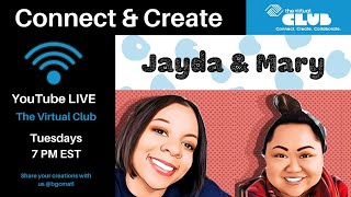 Connect and Create: Tie-dye with Jayda and Mary