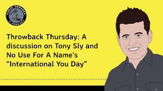 Throwback Thursday: A discussion on Tony Sly and No Use For A Name’s “International You Day”