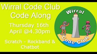 Wirral Code Club - Live Code A Long - Scratch - Rock Band