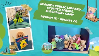 SYOSSET PUBLIC LIBRARY STUFFED ANIMAL SLEEPAWAY CAMP 2022