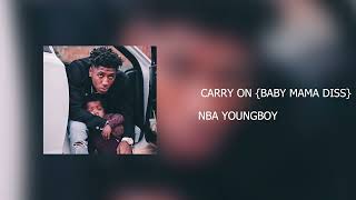 NBA YoungBoy Carry On {Audio}
