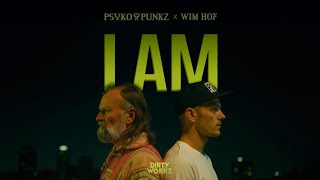 Psyko Punkz ft. Wim Hof - I Am (Official Hardstyle Video)