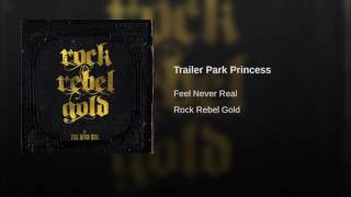 Trailer Park Princess