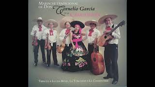 Dos Palomas Al Volar. Cornelio Garcia y La Cancionera