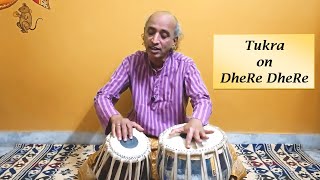 Tukra on DheRe DheRe Bol | Tabla Lesson – 26 | Tabla Tutorial for Beginners | +91-9051119474