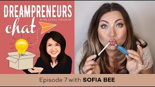 #7  Living her passion in make up industry - Sofia Bee