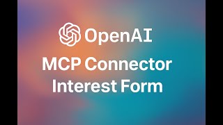 OpenAI MCP Connector: What You Need to Know & How to Sign Up