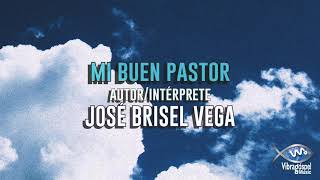 Brisel Vega - Mi Buen Pastor (VideoLyric Oficial)