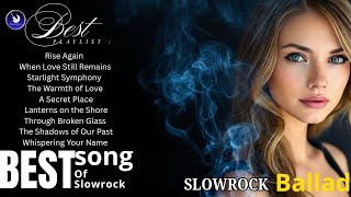 Best Playlist Slow Rock Nights 🌙 Calm Ballads to Unwind for Rest & Relaxing