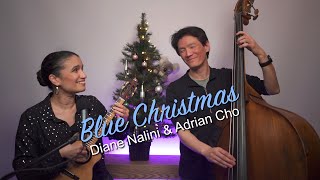 Blue Christmas - Diane Nalini & Adrian Cho