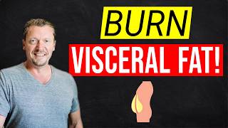 10 SIMPLE Steps to BURN Dangerous Visceral BELLY FAT