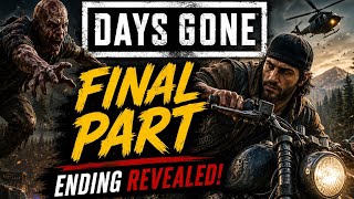Days Gone Final Part | Ending Revealed | No Commentary Gameplay Walkthrough#gtabits 