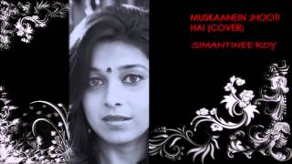 Muskaanein Jhoothi Hai - Talaash (Cover)
