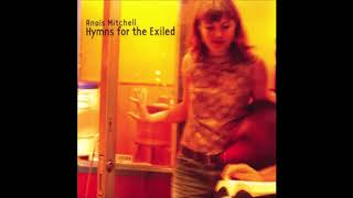 Anaïs Mitchell - 1984