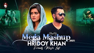 বাংলার জনপ্রিয় গানগুলো | Hridoy Khan Mashup Songs | Friends music lofi | #sad #mashup