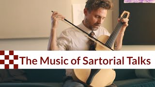 (BONUS EPISODE) The Music of Sartorial Talks