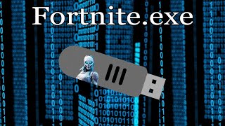 FORTNITE.EXE