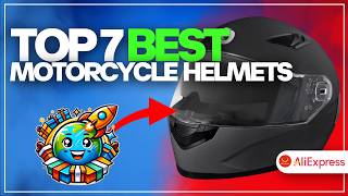 🏍️🔥 The 7 BEST BUDGET Motorcycle Helmets on AliExpress [2026]✅[Value for Money] cheap gear