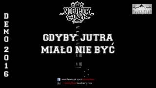 Nobility Stalk - Gdyby jutra miało nie być | OFFICIAL STREAM