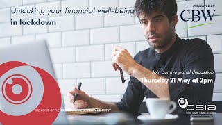 BSIA Broadcast: Unlocking your financial wellbeing in lockdown
