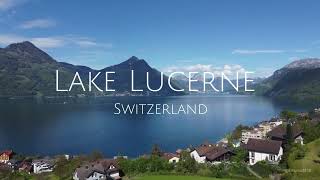 Lake Lucerne | Switzerland | Beautiful Destinations | Holidays | Travel | Drone Video