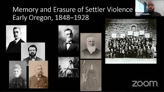 Marc Carpenter: “Memory and Erasure of Settler Violence in Early Oregon, 1848–1928”