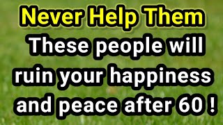 Never help these people in old age | Elderly wisdom |