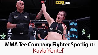 Fighter Spotlight: Kayla Yontef