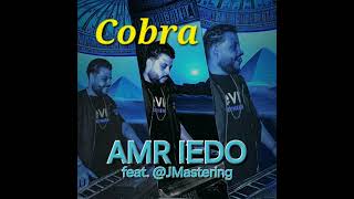 Amr Iedo - Cobra - @Jmastering