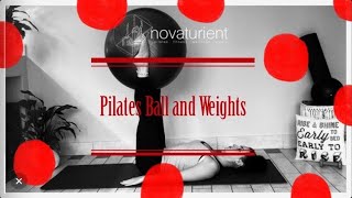 Pilates Ball and Weights with Mon