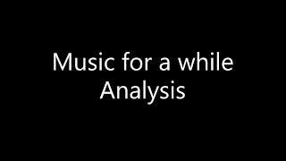 GCSE Music - Purcell Music for a while analysis