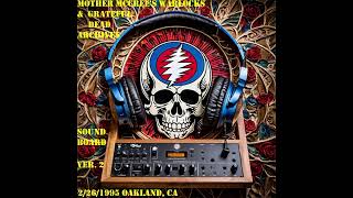 Grateful Dead ~ 10 Samson & Delilah ~ 02-26-1995 Live at The Coliseum Arena in Oakland, CA