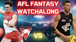 SYDNEY vs CARLTON | AFL Fantasy Watchalong Round 11