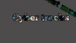 ◇Cyber Tracks music#1 (shape of you)