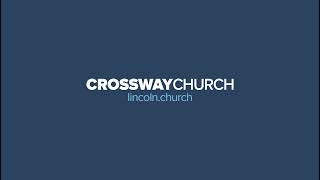 Crossway Church Live Stream