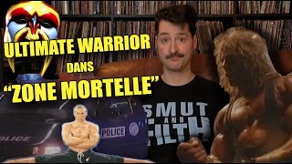 Filmomania - The Ultimate Warrior dans "Zone Mortelle"