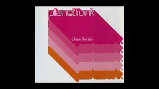 PlanetFunk - Chase The Sun (Extended Club Mix)