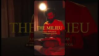 The Milieu