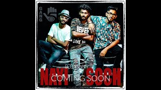 NEW RAP SONG 2019 NAYI SOCH || OFFICIAL VIDEO || GANG POINT 5 || ANDAMAN SEY ||