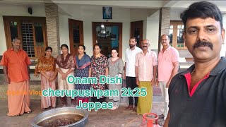 Onam Dish Cherupushpam2k25Joppas