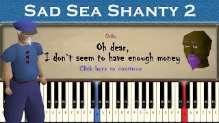 Runescape Sea Shanty 2, but u forgot 30gp and now u're sad