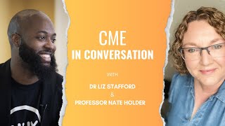 CME in Conversation: Episode 5 - Nate Holder