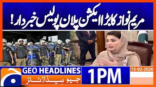 Maryam Nawaz launches Punjab police reform plan | Geo News 1PM Headlines 15 February 2026