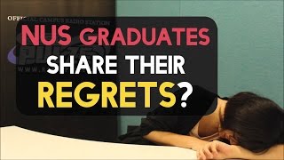 NUS Graduates Tell All?