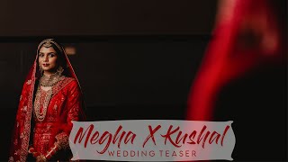Cinematic Wedding Teaser 2023 II Megha & Kushal II Owlet Imagery