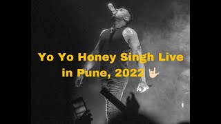 @YoYoHoneySingh Live at Pune 2022