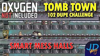 Smart Mess Halls ⚰️ Ep 30 💀 Oxygen Not Included TombTown 🪦 Survival Guide, Challenge