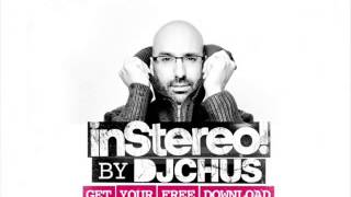 Dj Chus In Stereo Podcast week 04